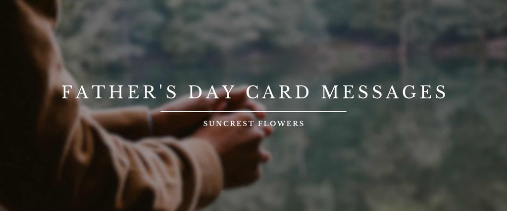 5 Meaningful Messages For Dad