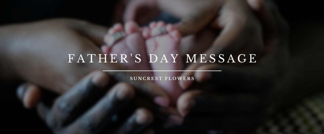 20 Heartfelt Father's Day Messages for Every Relationship