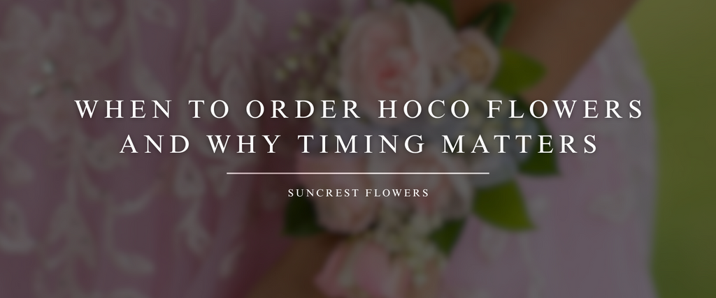 When to Order HOCO Flowers and Why Timing Matters