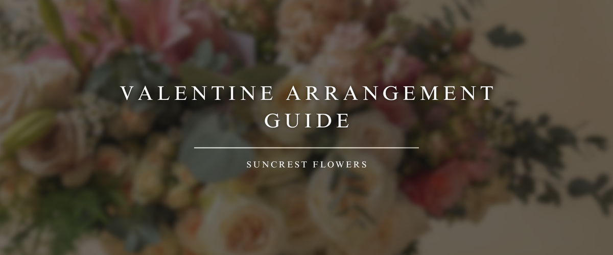 Valentine Arrangement Guide