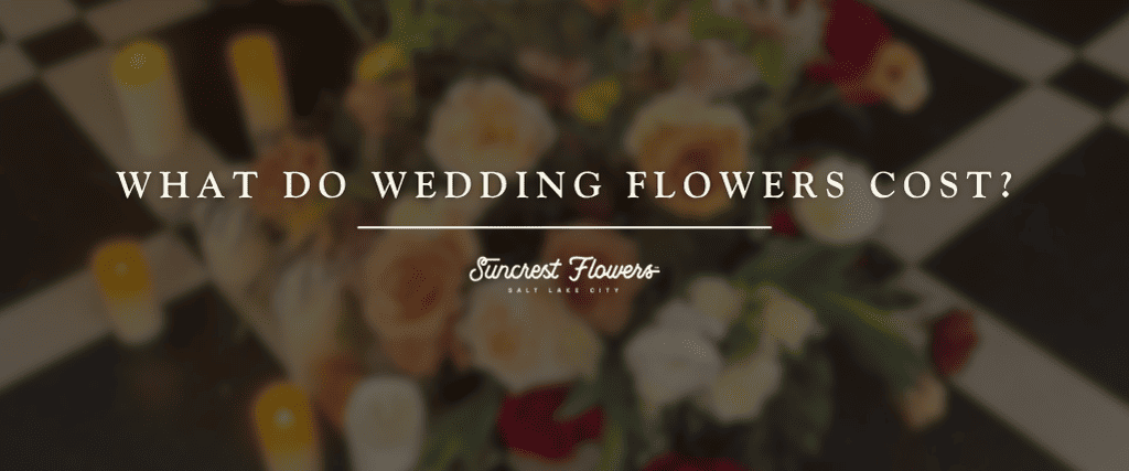 What Do Wedding Flowers Cost?