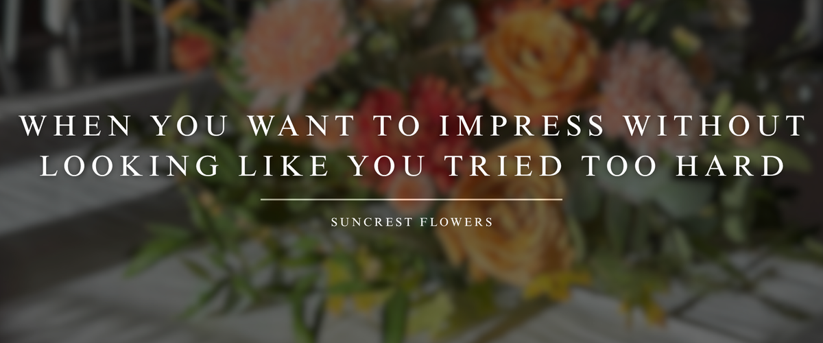 When You Want to Impress Without Looking Like You Tried Too Hard