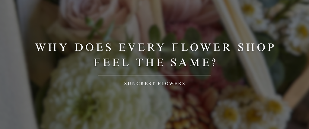Why Does Every Flower Shop Feel the Same?